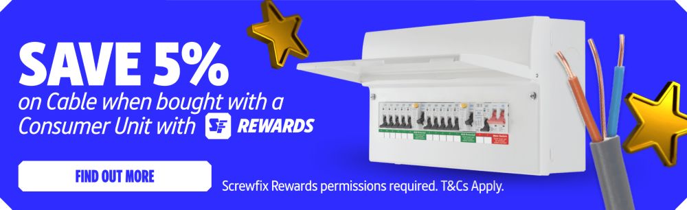 Save 5% on Cable when bought with a Consumer Unit with Screwfix Rewards. Find Out More