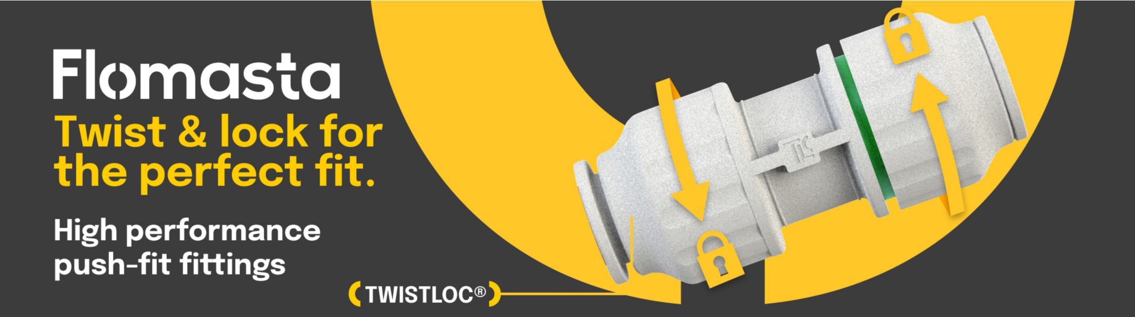 Flomasta Twist & Lock