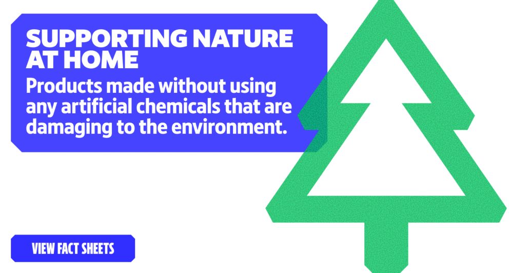 Supporting nature at home. View Fact Sheets