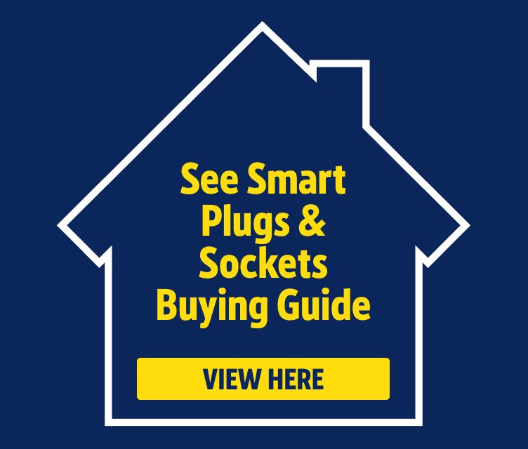 See Smart Plugs & Sockets Buying Guides