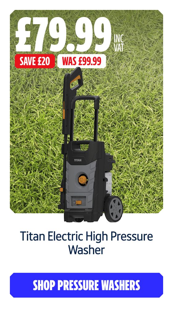 Save £20 Inc VAT on this Titan Electric High Pressure Washer. Shop Pressure Washers