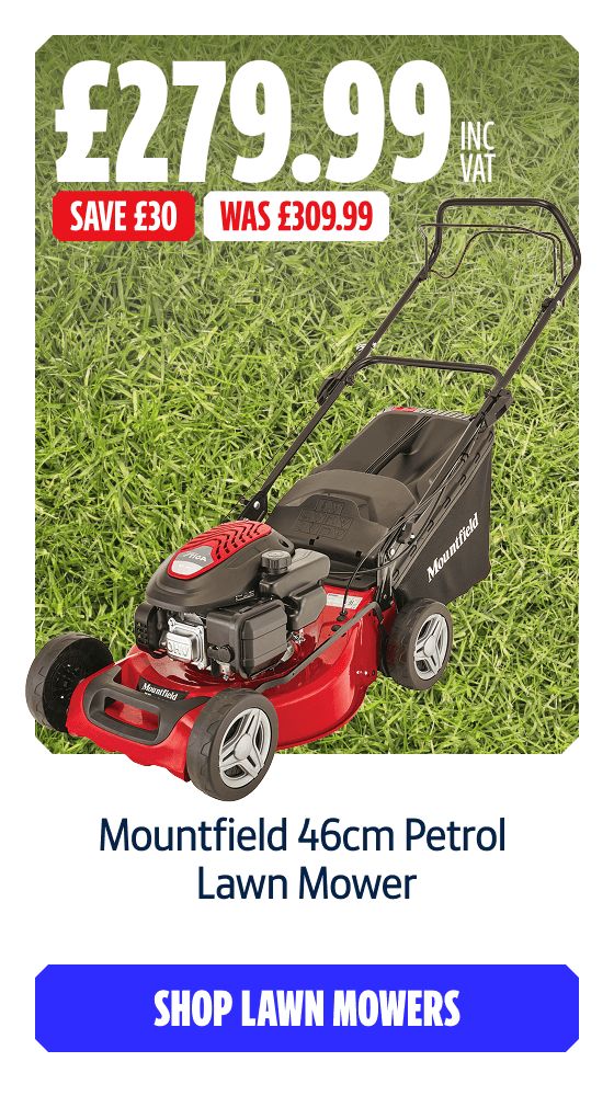 Save £30 Inc VAT on this Mountfield 46cm Petrol Lawn Mower. Shop Lawn Mowers