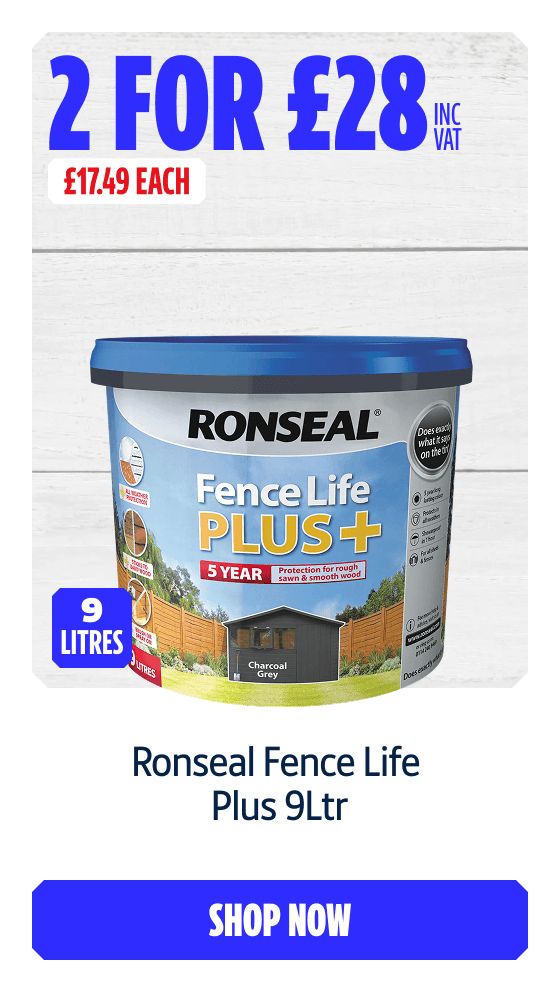2 for £28 Inc VAT on Ronseal Fence Life Plus 9Ltr. Shop Now