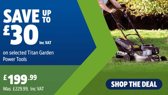 Save up to £30 Inc VAT on selected Titan Garden Power Tools