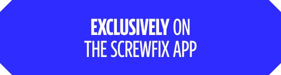Exclusively on the Screwfix App