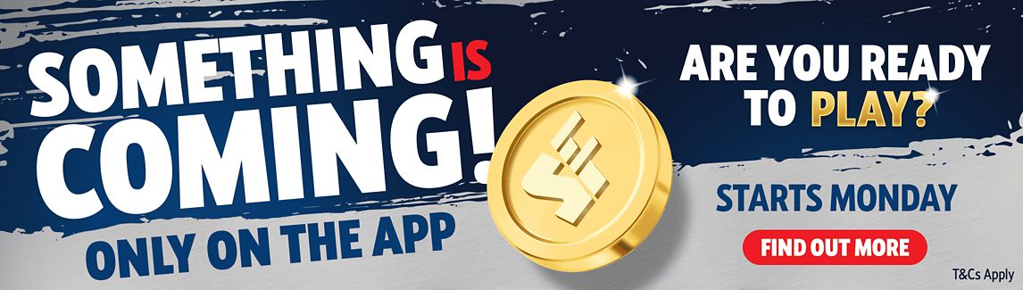 Something is coming! Get ready to play, starts Monday! Only on the App