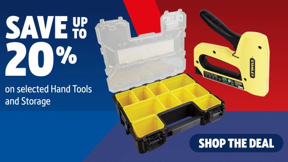 Save up to 20% on selected Hand Tools and Storage