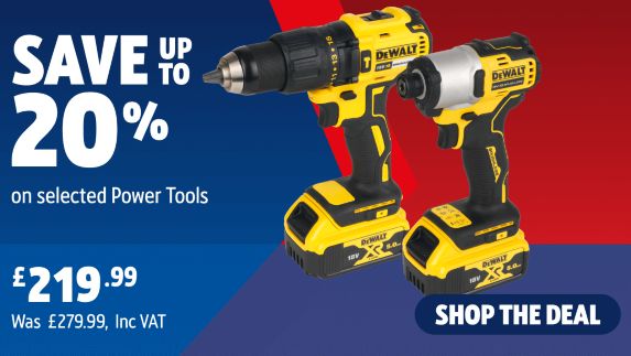 Save up to 20% on selected Power Tools