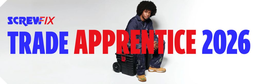 Screwfix Trade Apprentice 2026